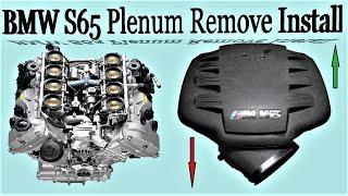 How to remove and install Plenum on BMW M3 S65 Engine e90-e93