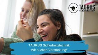 Mitarbeiter über TAURUS Sicherheitstechnik