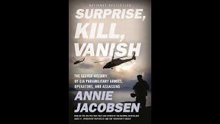 Surprise, Kill, Vanish - Annie Jacobsen (Audiobook) [Part 1/2]