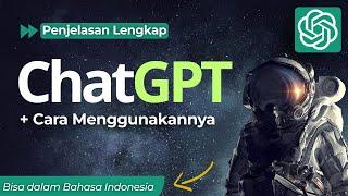 Apa Itu ChatGPT ? - Fungsi & Cara Menggunakannya