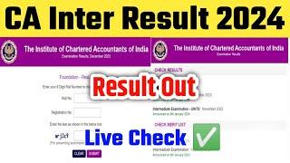 CA Inter Result 2024  CA Inter Result May 2024 Kaise Dekhe_How to Check CA Intermediate Result 2024