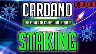 CARDANO STAKING & THE POWER OF COMPOUND INTEREST IN ALTCOINS