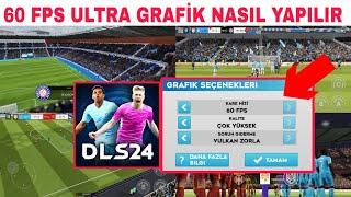 DLS 24'TE DÜŞÜK DONANIMLI CİHAZDA EN YÜKSEK GRAFİK 60 FPS NASIL ALINIR Dream League Soccer 2024