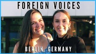 Foreign Voices: The Music Scene in Berlin, Germany ft. VILLFORTH