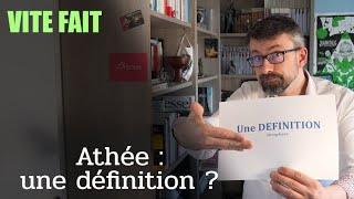 Athéisme : un problème de définition [Vite Fait]