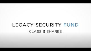 Legacy Security Fund - B Shares