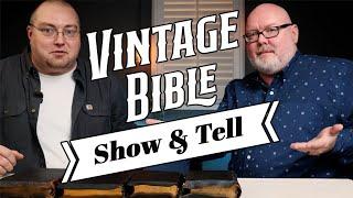 VINTAGE BIBLE SHOW & TELL with Shawn Maynard | Oxford and Bagster Bibles