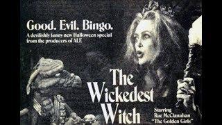 The Wickedest Witch