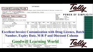 Amazing invoice Customization in Tally Erp 9 With Drug License, Batch Number, Expiry Date, M R P and