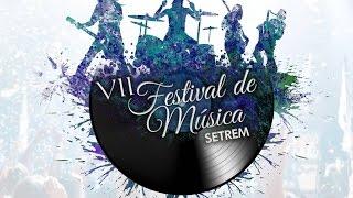 VII Festival de Música SETREM