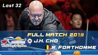 Last 32 - Jae Ho CHO vs Roland FORTHOMME (Blankenberge World Cup 3-Cushion 2019)
