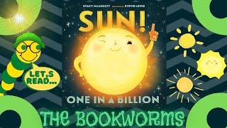 Sun! One in a Billion - By Stacy McAnulty