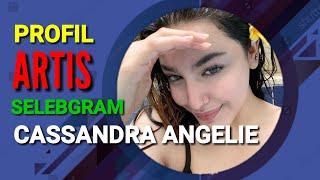 PROFIL ARTIS SELEBGRAM Indonesia - CASSANDRA ANGELIE