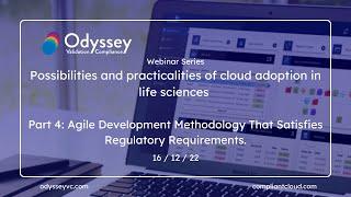 Agile development methodology that satisfies regulatory requirements | Odyssey VC