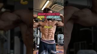 il miglior esercizio per i BICIPITI a Corpo Libero #workout