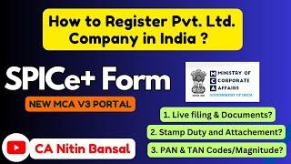 New Company Registration on New MCA Portal | Company Incorporation Procedure on V3 Portal Live file