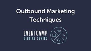 Outbound Marketing Techniques