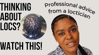 7 Things to Ask When Starting Locs  | Loctician’s Advice