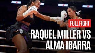 Raquel Miller VS Alma Ibarra Full Fight