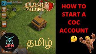 HOW TO START A NEW ACCOUNT IN COC | TAMIL | JPM GAMING TAMIL ️