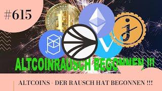 ALTCOINRAUSCH BEGONNEN !!! ALTCOINS HEBEN AB !!!