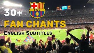 All FC Barcelona Fan Chants | Translation | 2020 || HD