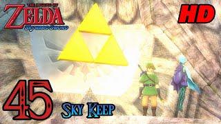 Zelda Skyward Sword HD 60FPS 100% Walkthrough - Part 45 - Sky Keep | Triforce