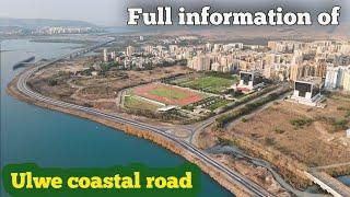 Navi Mumbai coastal road full information