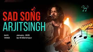 |अर्जित सिंह sad song 2025 #arjitsingh #viralvideo #viralsong #2025 #new ................. 2M views