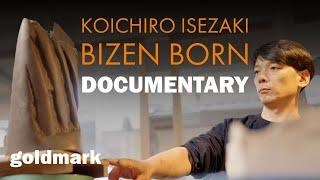 Koichiro Isezaki: Bizen Born DOCUMENTARY ABOUT JAPANESE POTTER