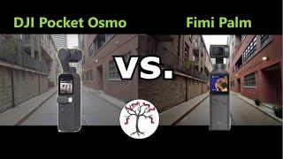 DJI Osmo Pocket vs Fimi Palm - VIDEO SHOOTOUT