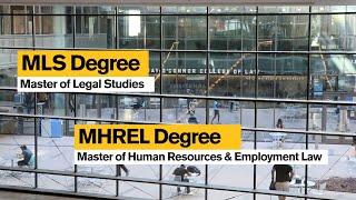 Master of Legal Studies and Master of Human Resources and Employment Law degrees overview