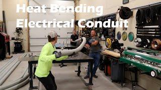 Heat Bending Electrical Conduit