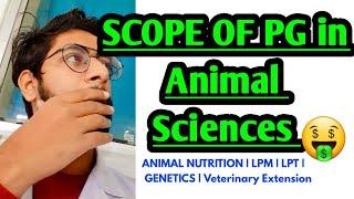 WHICH SUBJECTS ARE BEST ANIMAL SCIENCES JOBS SCOPE POST GRADUATION AFTER VETERINARY