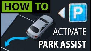 HOW TO Use Mercedes Benz Park Assist