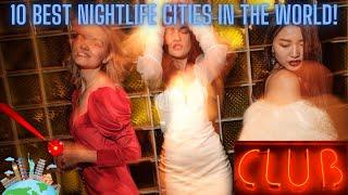 10 Best Nightlife Cities in The World 2023!