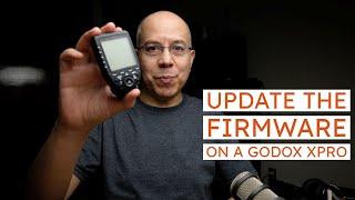 How to Update the Firmware on a Godox XPro/Flashpoint R2 Pro Transmitter