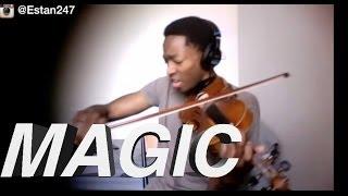 Coldplay - Magic (Violin Cover by Eric Stanley) @Estan247