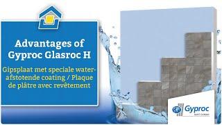 Advantages of Gyproc Glasroc H