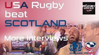 More From USA Rugby vs Scotland. Player Interviews, Fan Reactions /| RUGBY WRAP UP