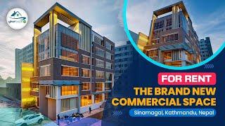 [==RENTED==] Brand New Commercial Space for rent | Sinamagal, Kathmandu | Gharbazar.com