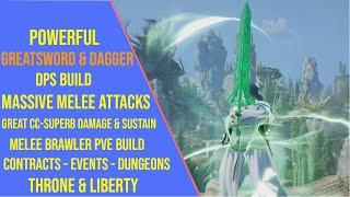 Powerful Greatsword and Dagger DPS Build for Throne and Liberty