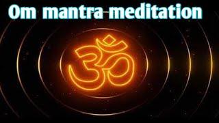 15 Minutes Om mantra for meditation healing and relaxing sound rythmic meditation .