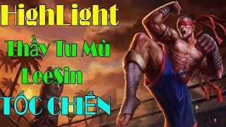 [Tổng Hợp] HighLight LeeSin Liên Minh Tốc Chiến ( Wild Rift)