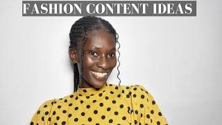 Content Ideas For Fashion Designers/Brands