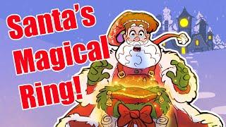 Santa's Magical Ring - The Year The Ring Went Missing!