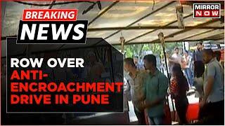 Breaking News | PMC Worker Assaulted During Anti-Encroachment Drive, Civic Body To File Complaint