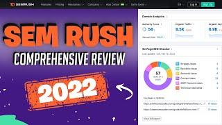 SEMRush Comprehensive Review 2022!