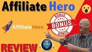 Affiliate Hero Review With Custom Bonuses 𝐁𝐞𝐬𝐭 𝐁𝐨𝐧𝐮𝐬 𝐊𝐢𝐧𝐠