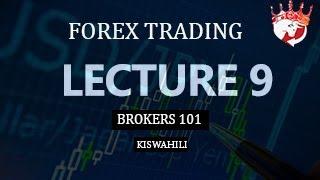 Lecture 9 - Mjue Broker Mzuri wa Forex || FOREX TANZANIA ||  KISWAHILI